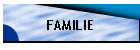 FAMILIE